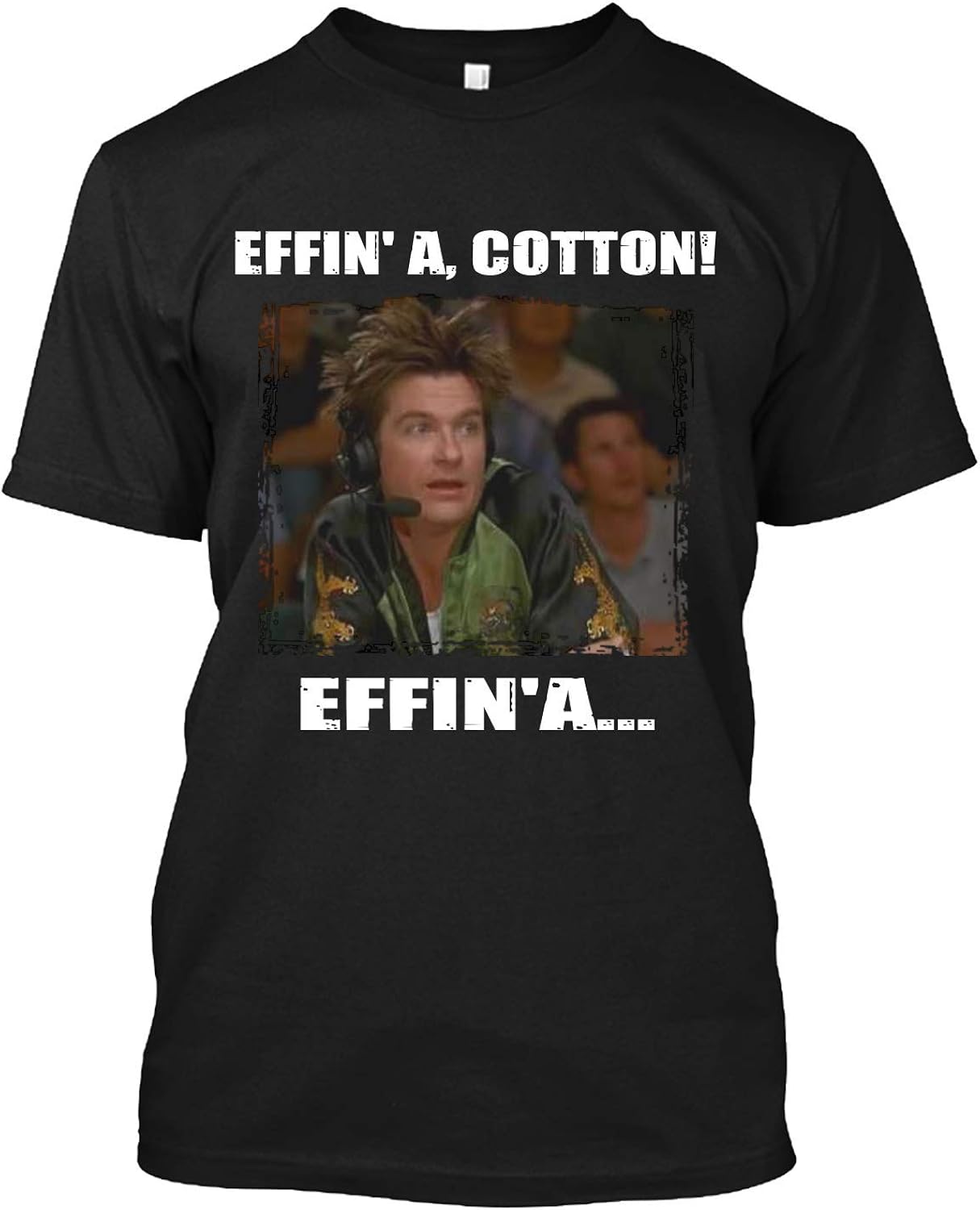 Effin' A Cotton T Shirt Gift Tee for Men Women Amazon.de Bekleidung