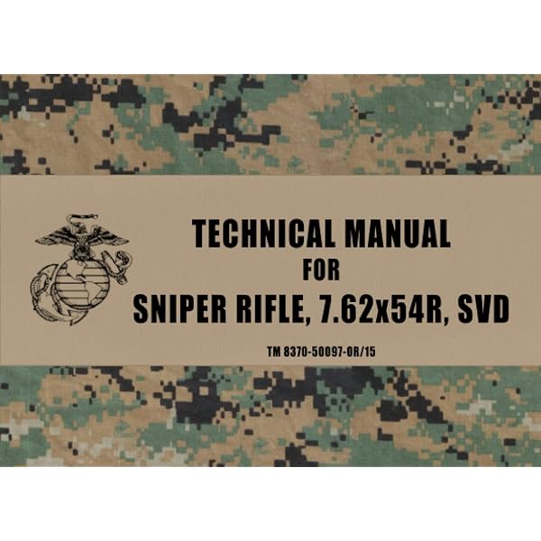Amazon.com: USMC Operator's Manual for the Sniper Rifle, 7.62x54R