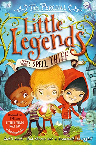 The Spell Thief (Little Legends Book 1) by [Percival, Tom]