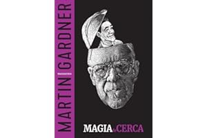 Magia de cerca (3) (Trilogía Martin Gardner) (Spanish Edition)