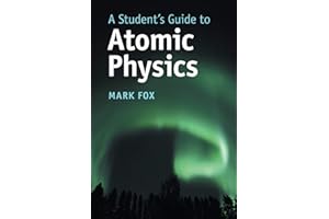A Student's Guide to Atomic Physics