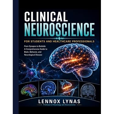 Medical Neurosciences 第二版 CLINICAL NEUROSCIENCE FOR STUDENTS AND HEALTHCARE PROFESSIONALS