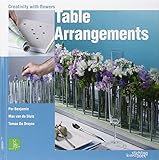 Table Arrangements: Creativity with Flowers