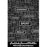 Gratitude Journal For Men With Inspirational Quotes: A 5-Minute Journal For The Busy Man - Word Maze (Gratitude Journals For 