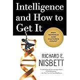 Intelligence and How to Get It: Why Schools and Cultures Count