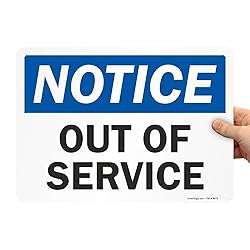 SmartSign "Notice - Out Of Service" Sign | 10" x