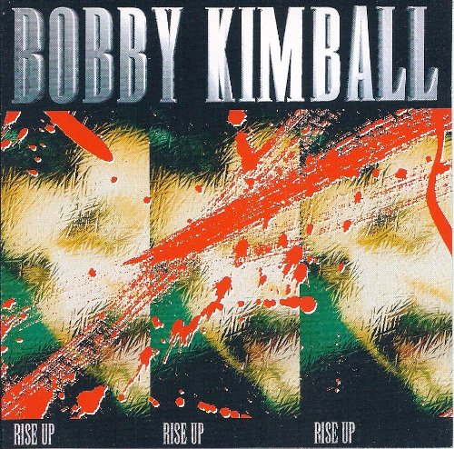 Bobby Kimball - Rise Up - Zortam Music
