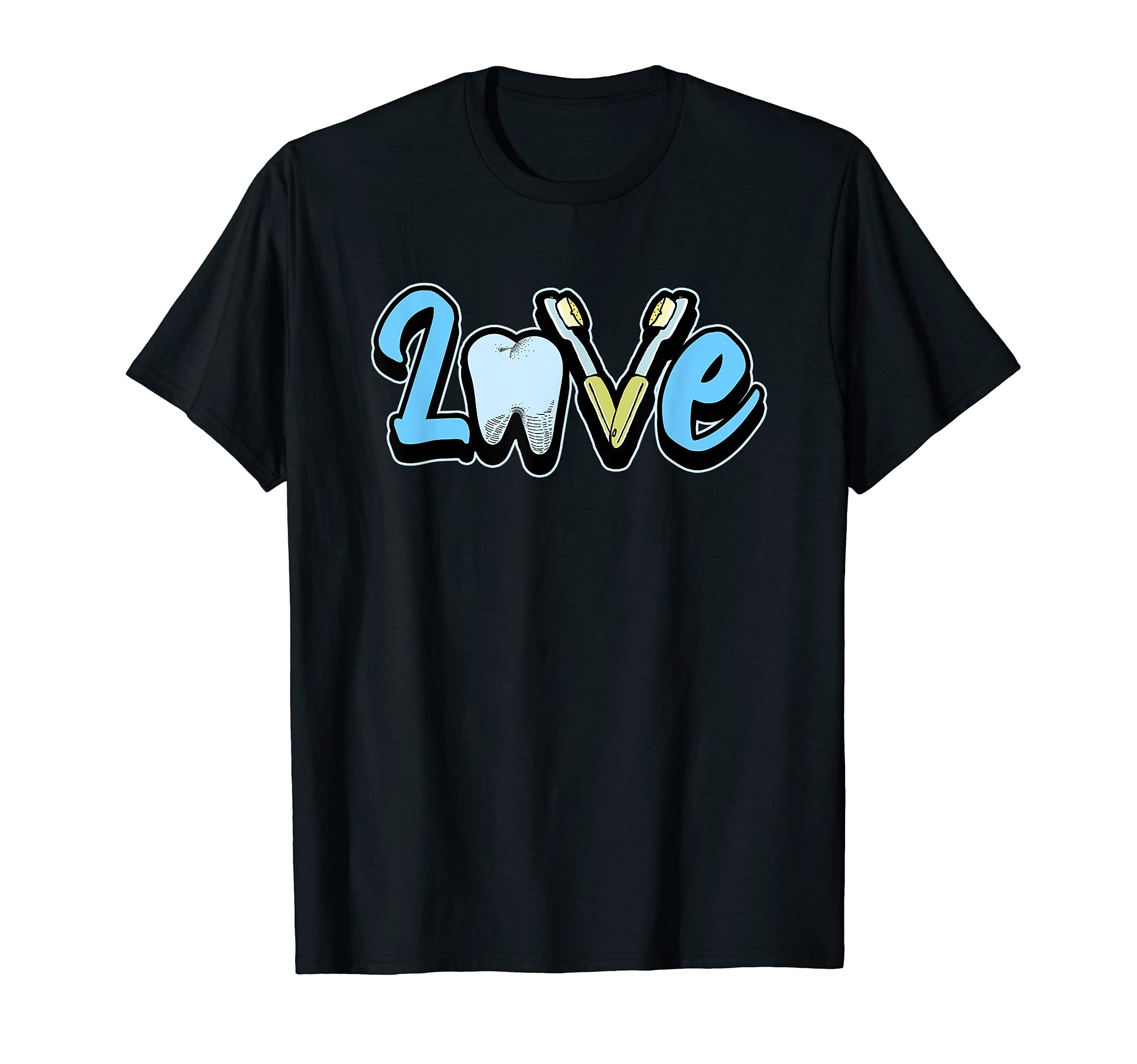 Funny Love Dental Surgeon Teeth Tooth Toothbrush Dentist T-Shirt