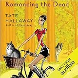 Romancing the Dead by