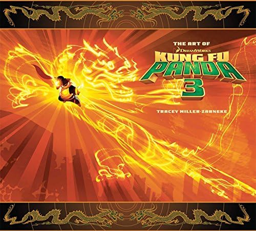 The Art of Kung Fu Panda 2: Miller-Zarneke, Tracey, Barrett, Judi