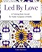 Led By Love: A Coloring Book Journal for Family Caregivers of Adults by 