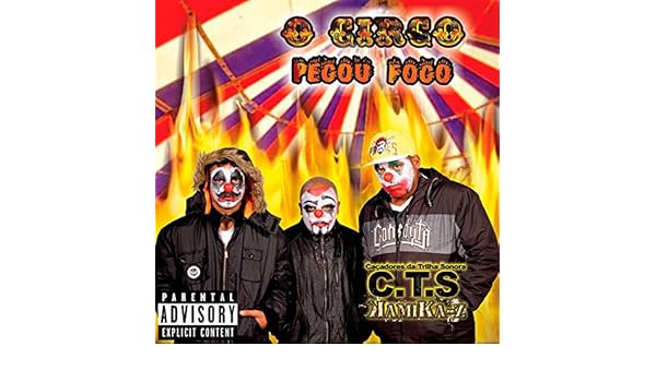 cd cts o circo pegou fogo