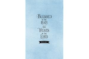 Blessed Is the Man Bible Cover - Jeremiah 17:7: Inspirational Bible Verse Journal Notebook Diary | Religious Christian Gift for Men, Women, Teens and ... Blank Pages for Writing, Compact Handy Size