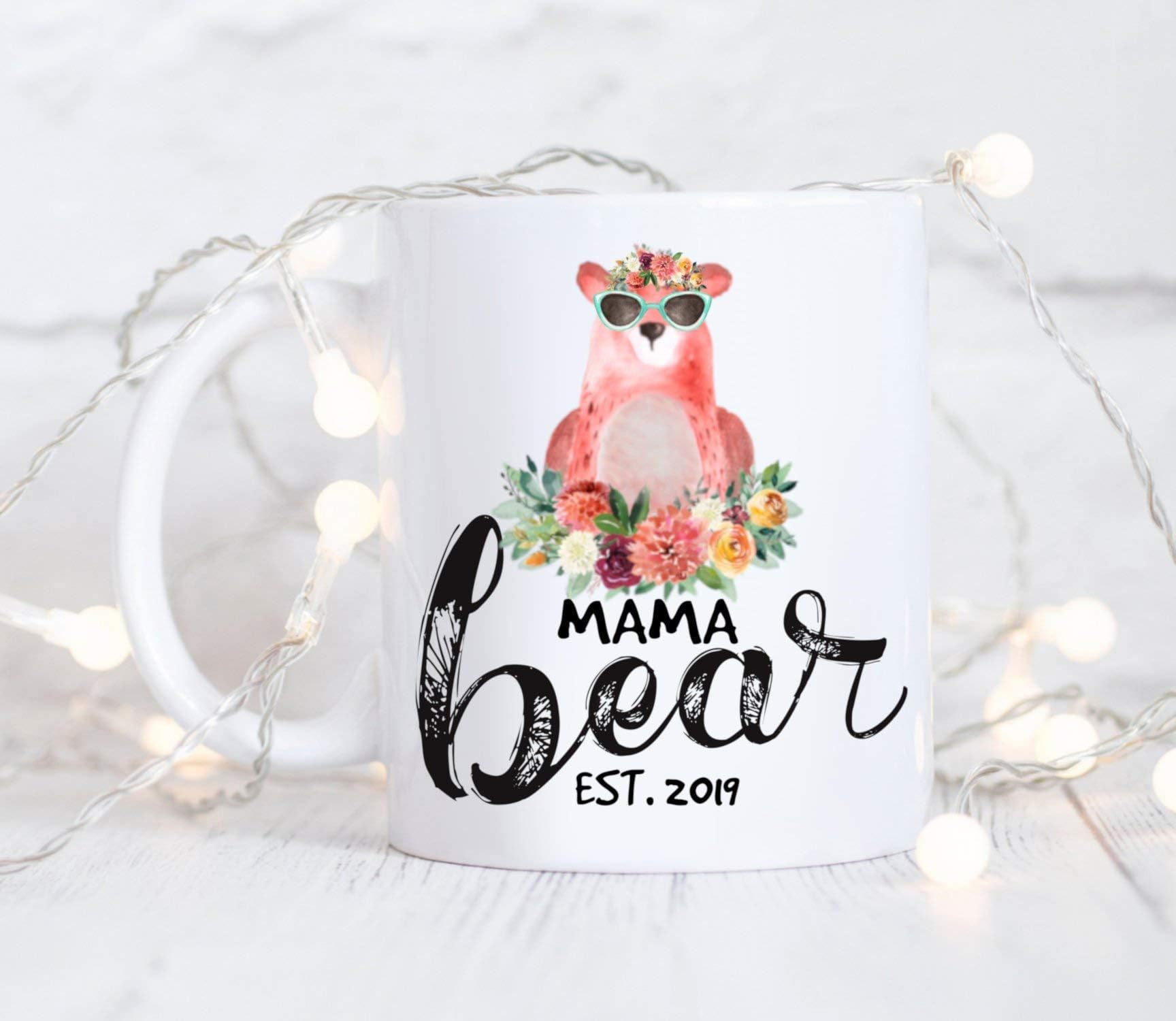 Mama Bear Mug EST 2019 Gift for New Mother Mug for Mom Cool Mama Bear Wearing Shades