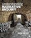 Understanding Narrative Inquiry: The Crafting and Analysis of Stories as Research