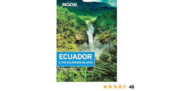 Moon Ecuador & the Galapagos Islands Seventh Edition Moon ...