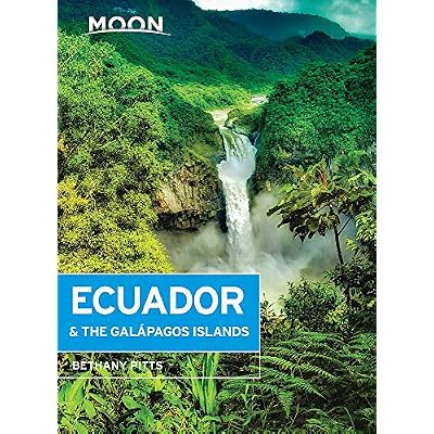 Moon Ecuador &amp; the Gal&aacute;pagos Islands (Travel Guide) 