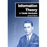 Information Theory: A Tutorial Introduction (2nd Edition)