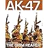 AK-47: The Grim Reaper