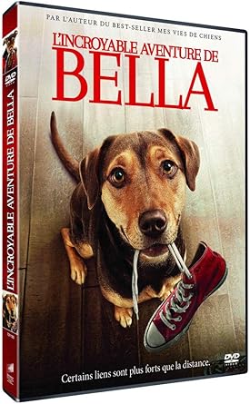 L'incroyable aventure de Bella