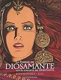 La Passion de Diosamante : Suivi des Enfants de Diosamante by 