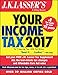 J.K. Lasser's Your Income Tax 2017: For Preparing Your 2016 Tax Return