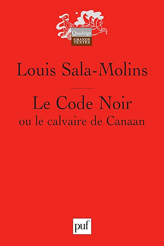 Download Le Code Noir ou le calvaire de Canaan (Quadrige) PDF