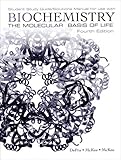 Biochemistry: The Molecular Basis of Life Student Study Guide / Solutions Manual