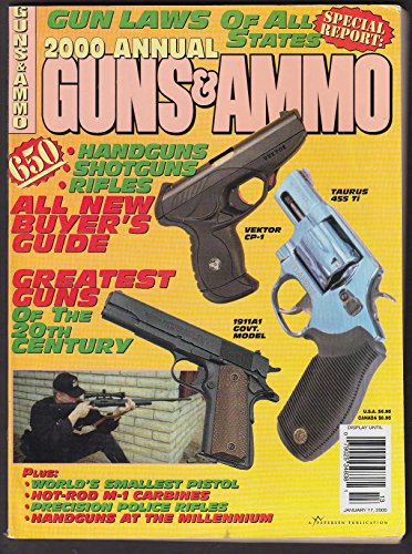 GUNS & AMMO ANNUAL 2000 Annual Vektor CP-1 Taurus 455 Ti 1911A1 Colt Python +