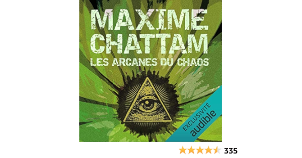 Amazon Com Les Arcanes Du Chaos Le Cycle De L Homme Et De La Verite 1 Audible Audio Edition Maxime Chattam Herve Lavigne Veronique Groux De Mieri Audible Studios Books