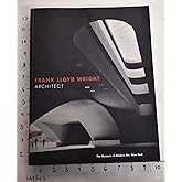 Frank Lloyd Wright: Architect