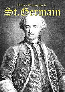 Livro O livro Triangular de St Germain: Tesouros do Dragão do Conde de St.Germain
