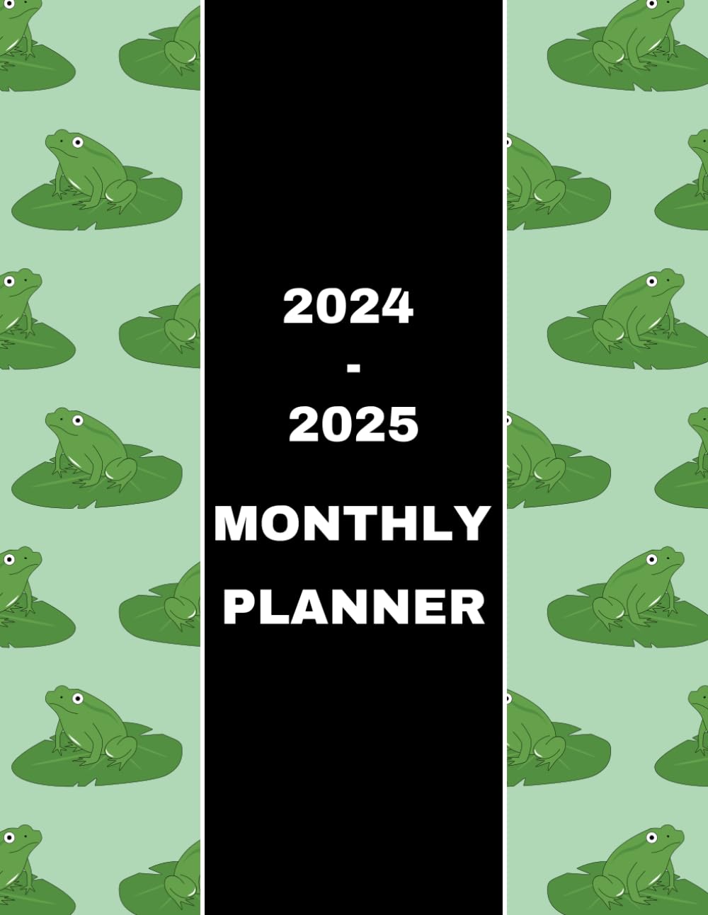 2024-2025 Monthly Planner: 24 Month Planning Calendar Jan 2024-Dec 2025, Frog Themed