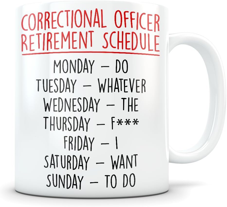Correctional Officer Retirement Gift for Men and Women Happy and Retired Coffee