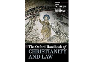 The Oxford Handbook of Christianity and Law