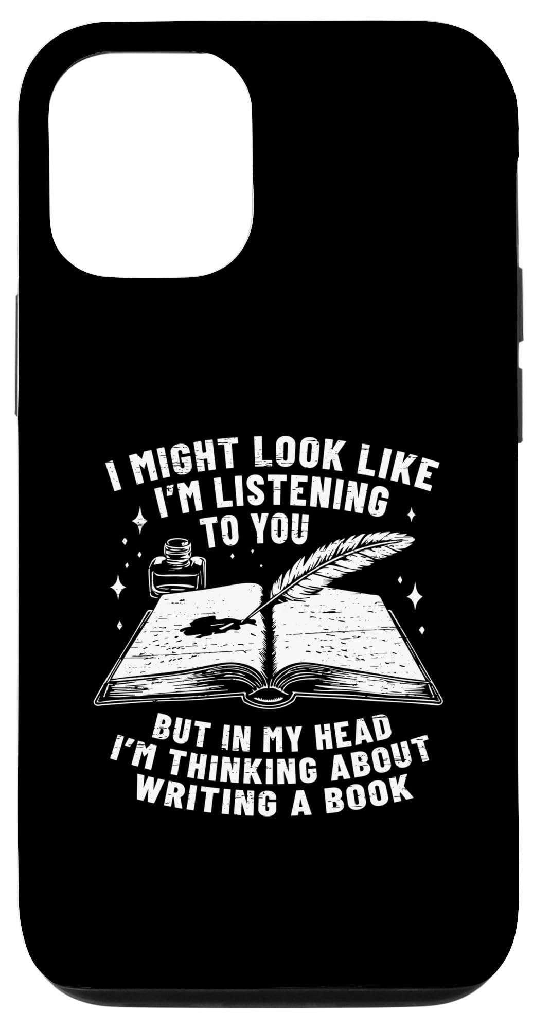 iPhone 14 Pro I Might Look Like I'm Listening To You Author Case