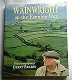 Wainwright on the Pennine Way (Mermaid Books) by A. Wainwright, Derry Brabbs