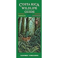 Costa Rica Wildlife Guide (Laminated Foldout Pocket Field Guide) (English and Spanish Edition)