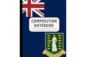 British Virgin Islands Flag Composition Notebook: College Ruled Writing Journal – BVI Pride School Supplies