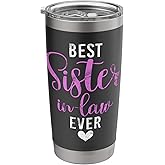 Best Sister in Law ever Sister in Law Stainless Steel Insulated Tumbler