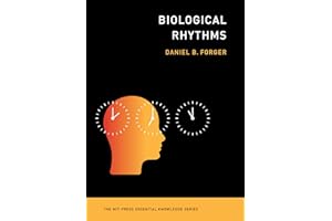 Biological Rhythms (The MIT Press Essential Knowledge series)