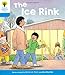 Oxford Reading Tree: Level 3: First Sentences: The Ice Rink