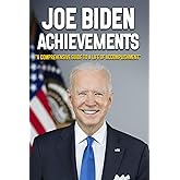 Joe Biden Achievements: Funny Prank Gag Gift For Christmas, Adult White Elephant Naughty Notebook Joke For Him, Her, Friends, Colleagues and Family: ... Book, Lined Journal (Useful Than A Card)