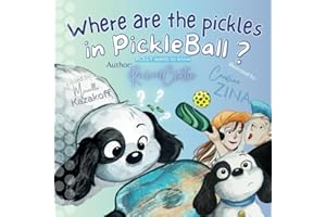 Where are the pickles in Pickleball?: Rolly wants to know.