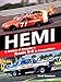 Hemi: A History of Chrysler's Iconic V-8 In Competition