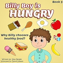 Children's book: Billy Boy is Hungry (rhyming books ...