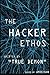 The Hacker Ethos by True Demon, Amie San