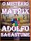 Livro O Mistério da Matrix