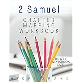 The Book of 2 Samuel Chapter Mapping Bible Study Workbook