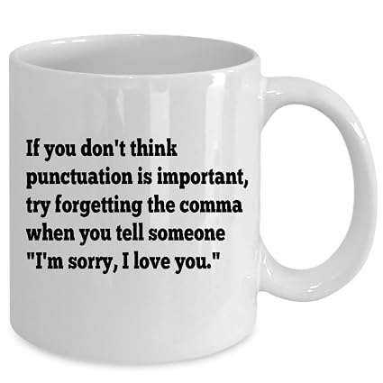  Punctuation Is Important Commas Save Lives